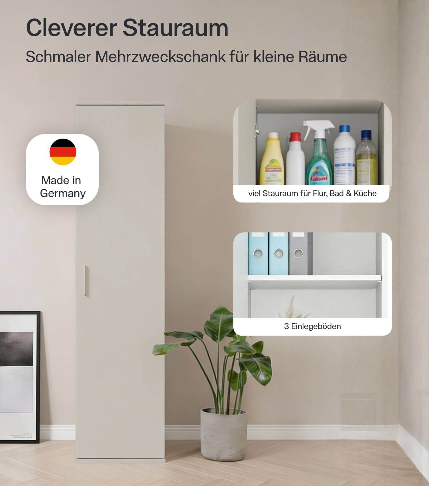 Schmaler Mehrzweckschrank 'Der Kompakte'